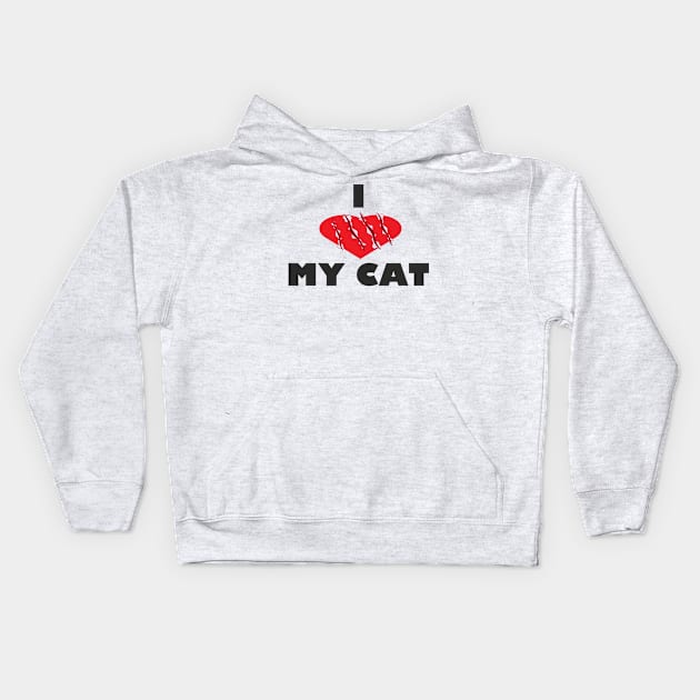 I Love My Cat Kids Hoodie by jmtaylor